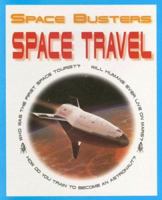 Space Travel 0739848526 Book Cover