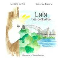 Lulu the Cockatoo B0DWLLQT8G Book Cover