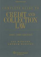 Complete Guide To Credit and Collection Law 073557507X Book Cover