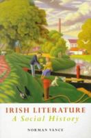 Irish Literature: A Social History : Tradition, Identity and Difference 0631156291 Book Cover
