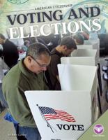 Voting and Elections 1680782444 Book Cover