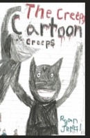 The Creepy Cartoon Creeps (1) 1667899899 Book Cover