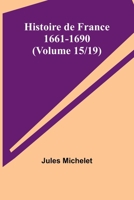 Histoire de France - 1661-1690 936209388X Book Cover