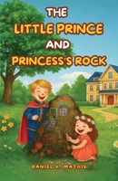 The Little Prince and Princess's Rock B0FXLCFK5W Book Cover