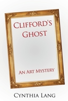 Clifford's Ghost 1545656940 Book Cover