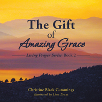 The Gift of Amazing Grace 1982278005 Book Cover