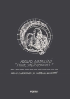 Adolfo Natalini 'four Sketchbooks': From Superstudio to Natalini Architetti 8896780888 Book Cover