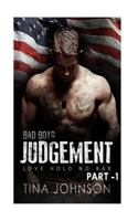 Bad Boys Judgment: Part 1 1540431770 Book Cover