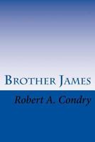 Brother James 152287917X Book Cover
