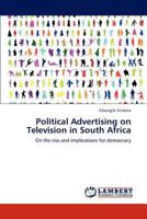 Political Advertising on Television in South Africa 3659272620 Book Cover
