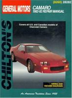 GM Camaro, 1982-92 (Chilton's Total Car Care Repair Manual) 080198260X Book Cover