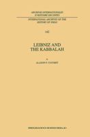 Leibniz and the Kabbalah (International Archives of the History of Ideas / Archives internationales d'histoire des idées) 0792331141 Book Cover