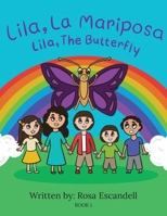 Lila, La Mariposa Lila, The Butterfly Book 1: Book 1 B0CVSGP3M8 Book Cover