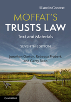 Moffat's Trusts Law : Text and Materials 1108796443 Book Cover