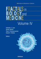 Fractals in Biology and Medicine: Volume IV (Mathematics and Biosciences in Interaction) 3764371722 Book Cover