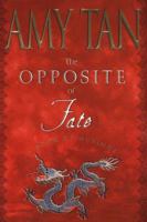 The Opposite of Fate 0399150749 Book Cover