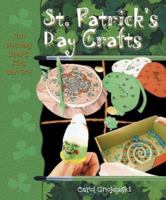 St. Patrick's Day Crafts (Fun Holiday Crafts Kids Can Do!) 0766022560 Book Cover