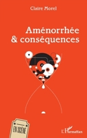 Aménorrhée & conséquences (French Edition) 2140490428 Book Cover