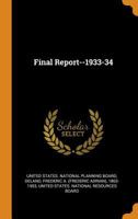 Final Report--1933-34 1021505331 Book Cover