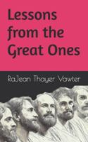 Lessons from the Great Ones B0G447S7K7 Book Cover