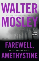 Farewell, Amethystine 031649111X Book Cover