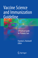 Vaccine Science and Immunization Guideline: A Practical Guide for Primary Care 3319868691 Book Cover