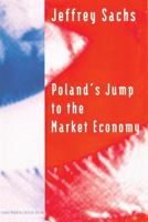Poland's Jump to the Market Economy (Lionel Robbins Lectures) 0262691744 Book Cover