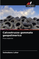 Calcestruzzo gommato geopolimerico 6202587563 Book Cover