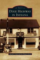 Dixie Highway in Indiana 0738583677 Book Cover