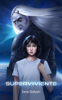 Superviviente (Spanish Edition) B0F92LFF8H Book Cover