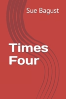 Times Four B08GVLWF19 Book Cover