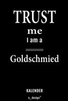 Kalender für Goldschmiede / Goldschmied / Goldschmiedin: Wochen-Planer 2020 / Tagebuch / Journal für das ganze Jahr: Platz für Notizen, Planung / ... Erinnerungen und Sprüche (German Edition) 1711591068 Book Cover