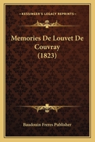 Memories De Louvet De Couvray (1823) 1160234493 Book Cover