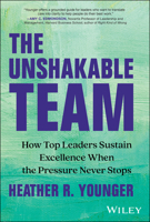 The Art of Teamwork: 15 Steps to Collectively Beat Burnout and Unleash an Unshakeable Team 1394285272 Book Cover