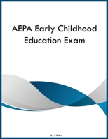 AEPA Early Childhood Education Exam B0GZ5MZ82C Book Cover