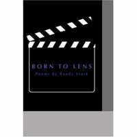 Born to Lens 0595434584 Book Cover