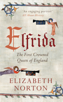 Elfrida: The First Crowned Queen of England 1445637650 Book Cover