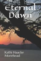 Eternal Dawn 1720684626 Book Cover