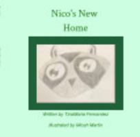 Nico's New Home B0DZX2HGHQ Book Cover