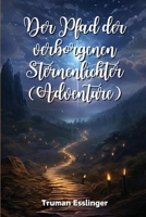 Der Pfad der verborgenen Sternenlichter (Adventure) 9964619685 Book Cover