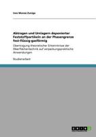 Abtragen und Umlagern deponierter Feststoffpartikeln an der Phasengrenze fest-fl�ssig-gasf�rmig 3640275446 Book Cover