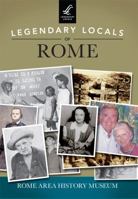 Legendary Locals of Rome 1467101710 Book Cover