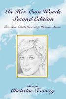 In Her Own Words: The After-death Journal of Princess Diana 1453882146 Book Cover