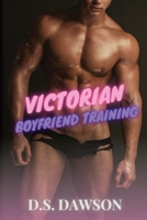 Victorian Boyfriend Training B0C7S92HJ8 Book Cover