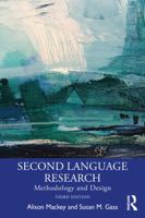 Second Language Research: Methodology and Design (Second Language Acquisition Research Series) 0805842497 Book Cover