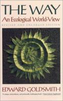 The Way: An Ecological World-View 0820320307 Book Cover