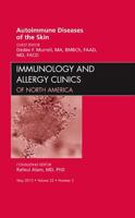 Autoimmune Diseases of the Skin, An Issue of Immunology and Allergy Clinics (Volume 32-2) 1455750638 Book Cover