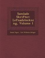 Samlade Skrifter, Volume 1 1288131127 Book Cover