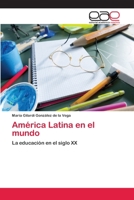 America Latina En El Mundo 3659060925 Book Cover