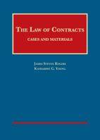 The Law of Contracts, Cases and Materials (University Casebook Series) 1683289935 Book Cover